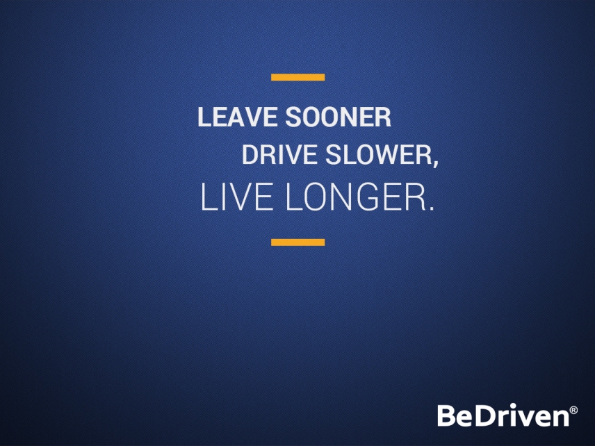 Driving Safely Quotes by BeDriven